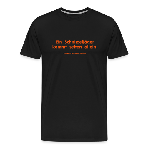 "Ein Schnitzeljäger kommt selten allein." Männer Bio-T-Shirt - Schwarz