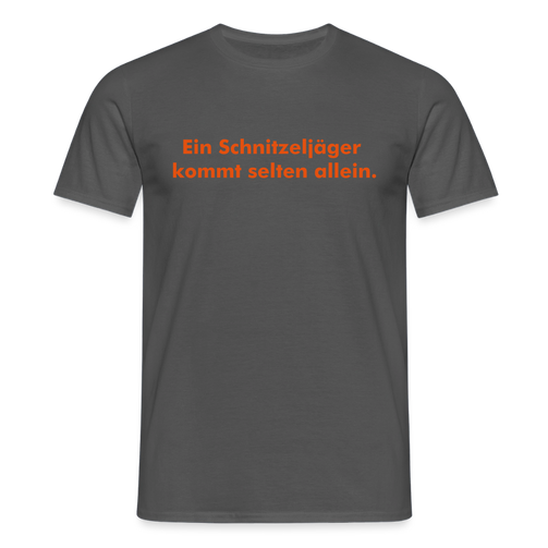 Ein Schnitzeljäger kommt selten allein. - Anthrazit